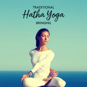 Album Traditional Hatha Yoga (Bringing Peace to the Mind and Body, Deeper Spiritual Practices, Cleanse and Calm) from Healing Yoga