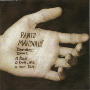 收听Pants Mandolin的Drive Thru Song歌词歌曲