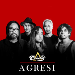 Listen to Agresi song with lyrics from Cokelat