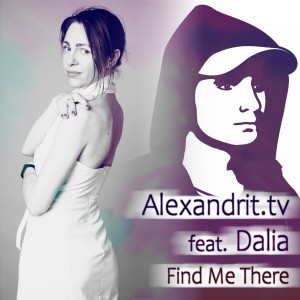 Listen to Find Me There song with lyrics from Alexandrit.tv