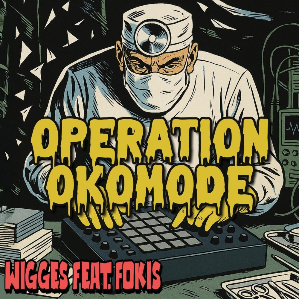Operation Okomode (feat. Fokis) (Explicit)
