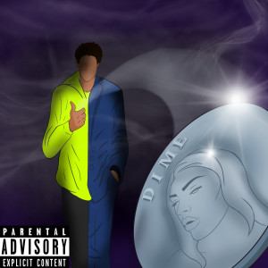 Dengarkan Dime (Explicit) lagu dari Humble Mike dengan lirik