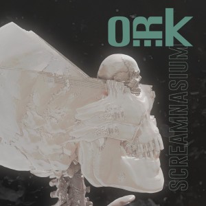 O.R.k.的專輯Screamnasium