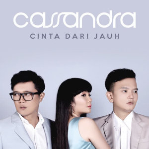 Album Cinta Dari Jauh - Single oleh Cassandra