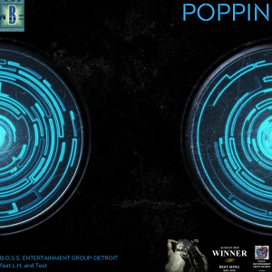 Album Poppin oleh B.O.S.S. Entertainment Group-Detroit
