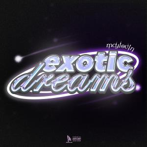 Mcylovin的專輯Exotic dreams (Explicit)