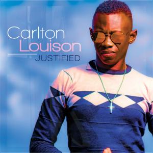 อัลบัม Justified ศิลปิน Carlton Louison