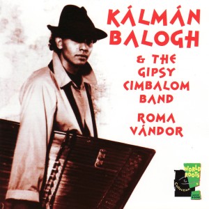 Kálmán Balogh的專輯Roma Vándor