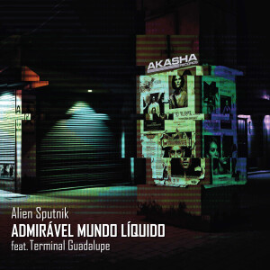 的專輯Admirável Mundo Líquido