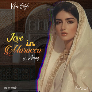 Listen to Love In Morocco song with lyrics from V.F.M.style