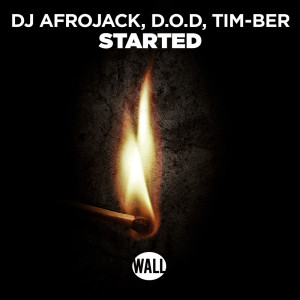 DJ Afrojack的專輯Started