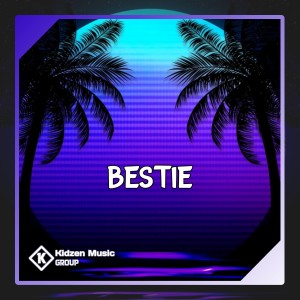 Listen to BESTIE song with lyrics from Sandy Steward