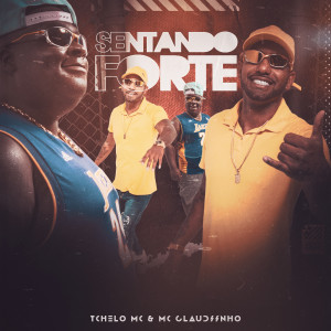 Dengarkan lagu Sentando Forte nyanyian Tchelo MC dengan lirik