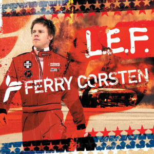 收聽Ferry Corsten的L.E.F.歌詞歌曲
