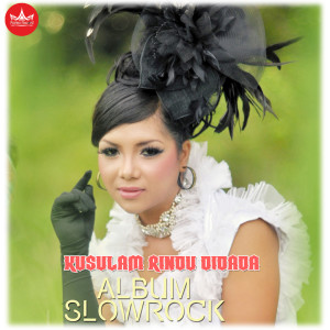 Rheina的專輯Kusulam Rindu Didada (Slow Rock)