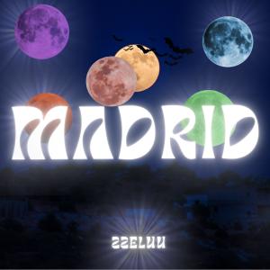 Listen to MADRID song with lyrics from Zzeluu