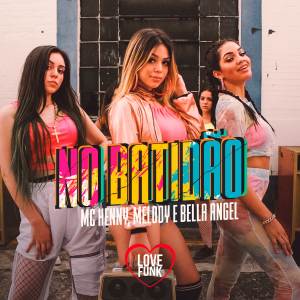 ดาวน์โหลดและฟังเพลง No Batidão พร้อมเนื้อเพลงจาก MC Henny