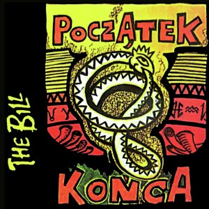 อัลบัม Początek końca ศิลปิน The Bill