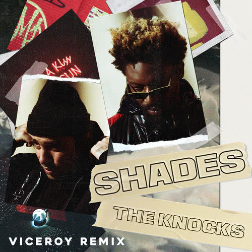 Shades (Viceroy Remix) (Explicit)