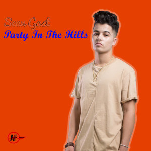 Party in the Hills dari Sean Gast