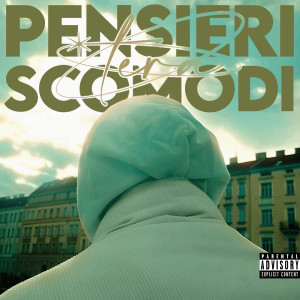 PENSIERI SCOMODI (Explicit)