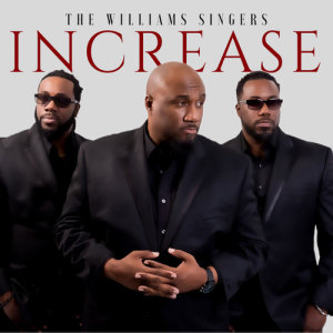 The Williams Singers的專輯Increase