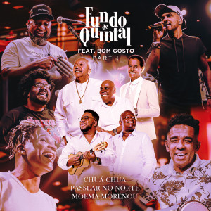 Listen to Chuá Chuá / Passear no Norte / Moemá Morenou (Part. 1) song with lyrics from Grupo Fundo de Quintal
