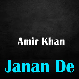 Album Janan De oleh Amir Khan