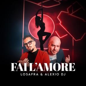 收聽Losafra的Fai l'amore歌詞歌曲