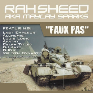 Rahsheed aka Maylay Sparks的專輯Faux Pas / Options / Paper Mache (Explicit)