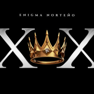 Enigma Norteño的專輯XX (Explicit)