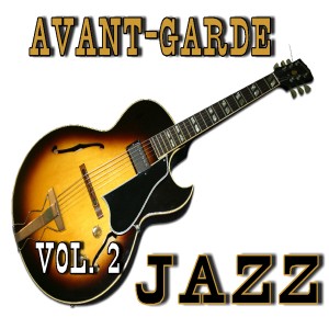Vince James Band的專輯Avant-Garde Jazz, Vol. 2 (Instrumental)