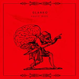 Listen to Vague Hope (Arc Lab Remix) song with lyrics from Glanko