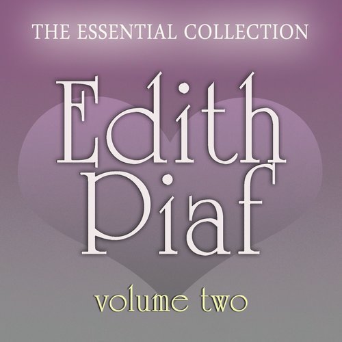 Edith Piaf - Essential Collection Vol. 2