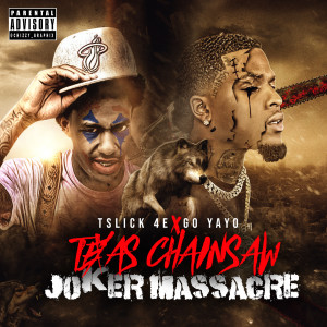 Texas Chainsaw Joker Massacre (Explicit)