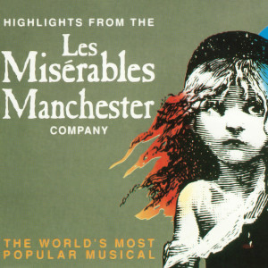 Various Artists的專輯Les Misérables (Manchester Cast Recording) - EP