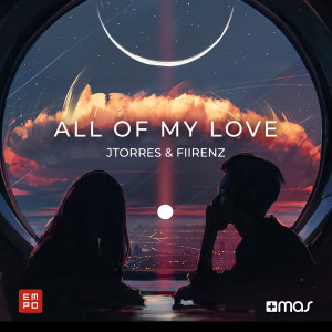 Listen to All of My Love song with lyrics from JTorres