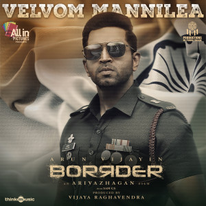 Album Velvom Mannilea (From "Arun Vijayin Borrder") oleh Arivu