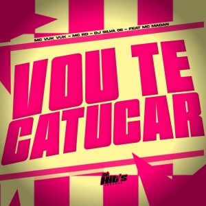 收听Dj Silva 06的Vou te Catucar (Explicit)歌词歌曲