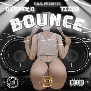 收聽Derrty D的Bounce (Explicit)歌詞歌曲