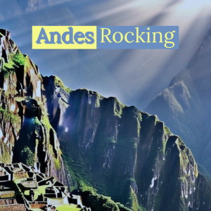 Album Andes Rocking from Mr. A