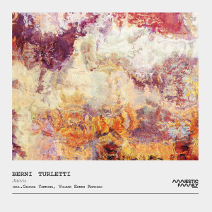 Listen to Jerovia (Volkan Erman Remix) song with lyrics from Berni Turletti