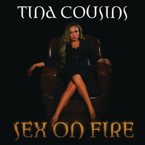 ดาวน์โหลดและฟังเพลง Sex On Fire (Karma On Fire Mix) พร้อมเนื้อเพลงจาก Tina Cousins