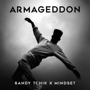 收聽Randy Tchik的Armageddon歌詞歌曲