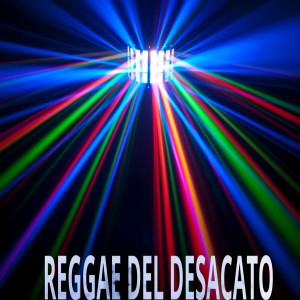 Album Reggae del desacato from DJ Sabrosura