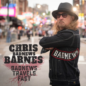 Chris BadNews Barnes的專輯BadNews Travels Fast