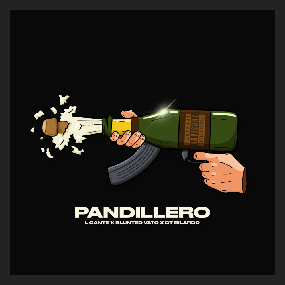 Pandillero (Explicit)