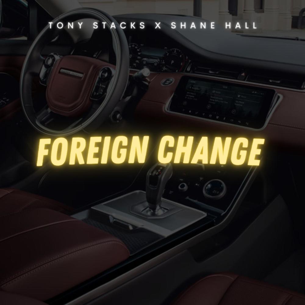 Foreign Exchange (feat. Shane Hall) (Explicit)