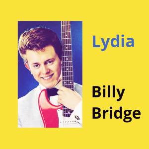 Lydia dari Billy Bridge