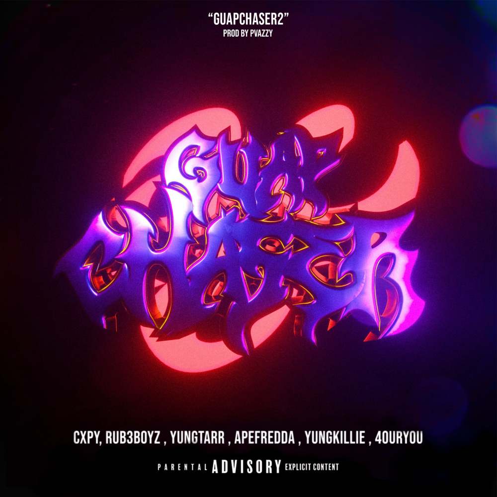 Guap Chaser 2 (Explicit)
